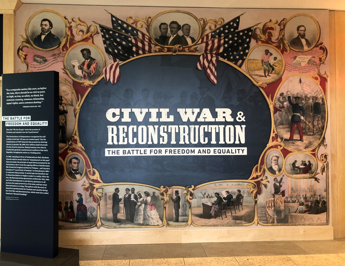 National Constitution Center - Civil War and Reconstruction